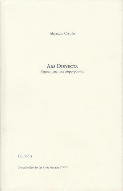 Ars disyecta