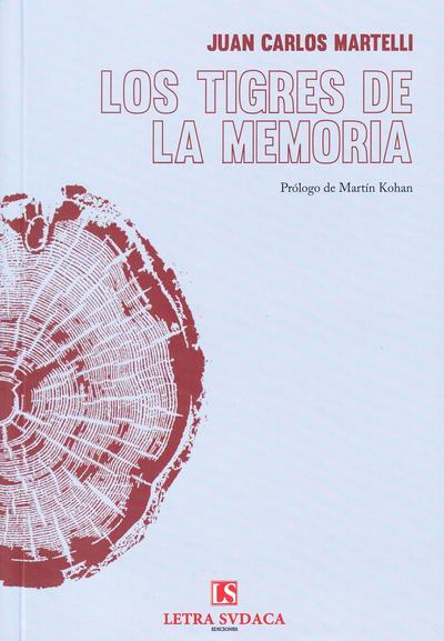 Los tigres de la memoria