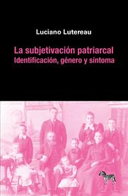 La subjetivación patriarcal