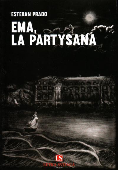 Ema, la partysana