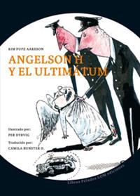 Angelson h y el ultimátum