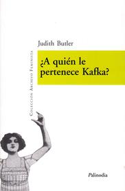 ¿a quién le pertenece kafka?