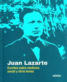 Escritos sobre medicina social y otros temas