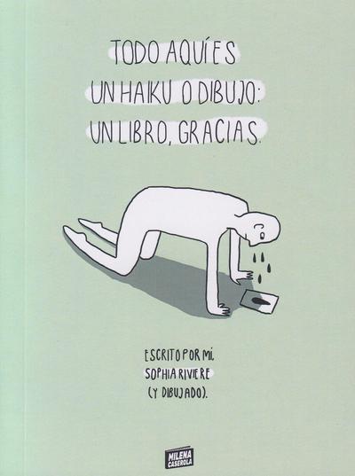 Todo aquí es un haiku o dibujo: un libro, gracias