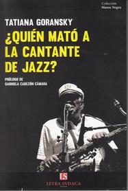 ¿quién mató a la cantante de jazz?