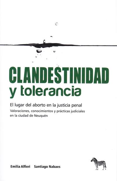 Clandestinidad y tolerancia