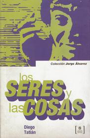 Los seres y las cosas